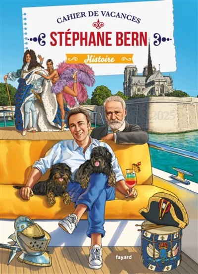 Cahier de vacances - Stéphane Bern - Histoire