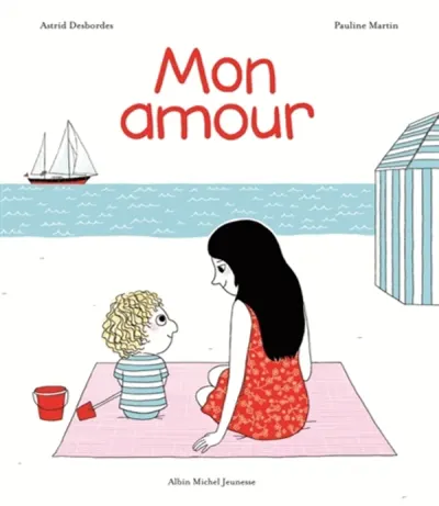 Mon amour - Une histoire d'Archibald