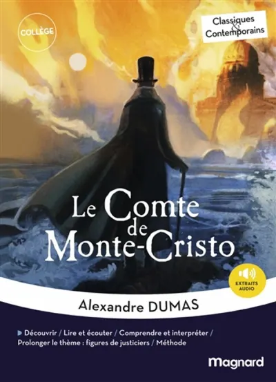 Le Comte de Monte-Cristo - Extraits choisis - Classiques et Contemporains