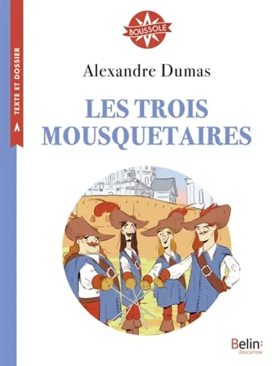 Les trois mousquetaires - Boussole Cycle 3