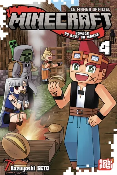 Minecraft, le manga officiel : voyage au bout du monde. Vol. 4