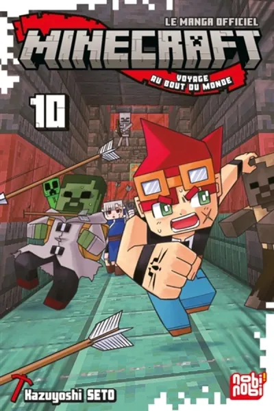 Minecraft, le manga officiel : voyage au bout du monde. Vol. 10
