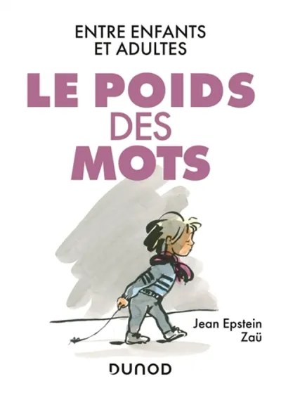 Le poids des mots : entre enfants et adultes