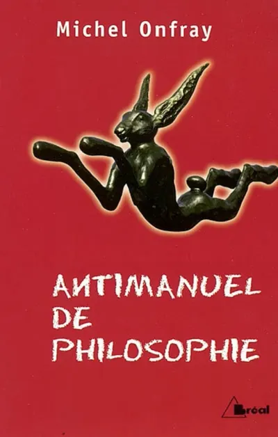 Antimanuel de philosophie